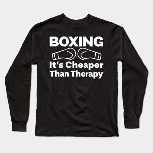 Boxing - It's Better Than Therapy Long Sleeve T-Shirt